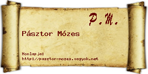 Pásztor Mózes névjegykártya